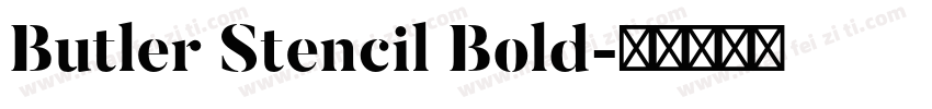 Butler Stencil Bold字体转换